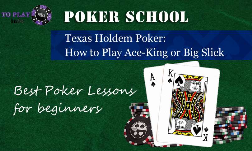 How to Play Ace-King (AK) in Poker